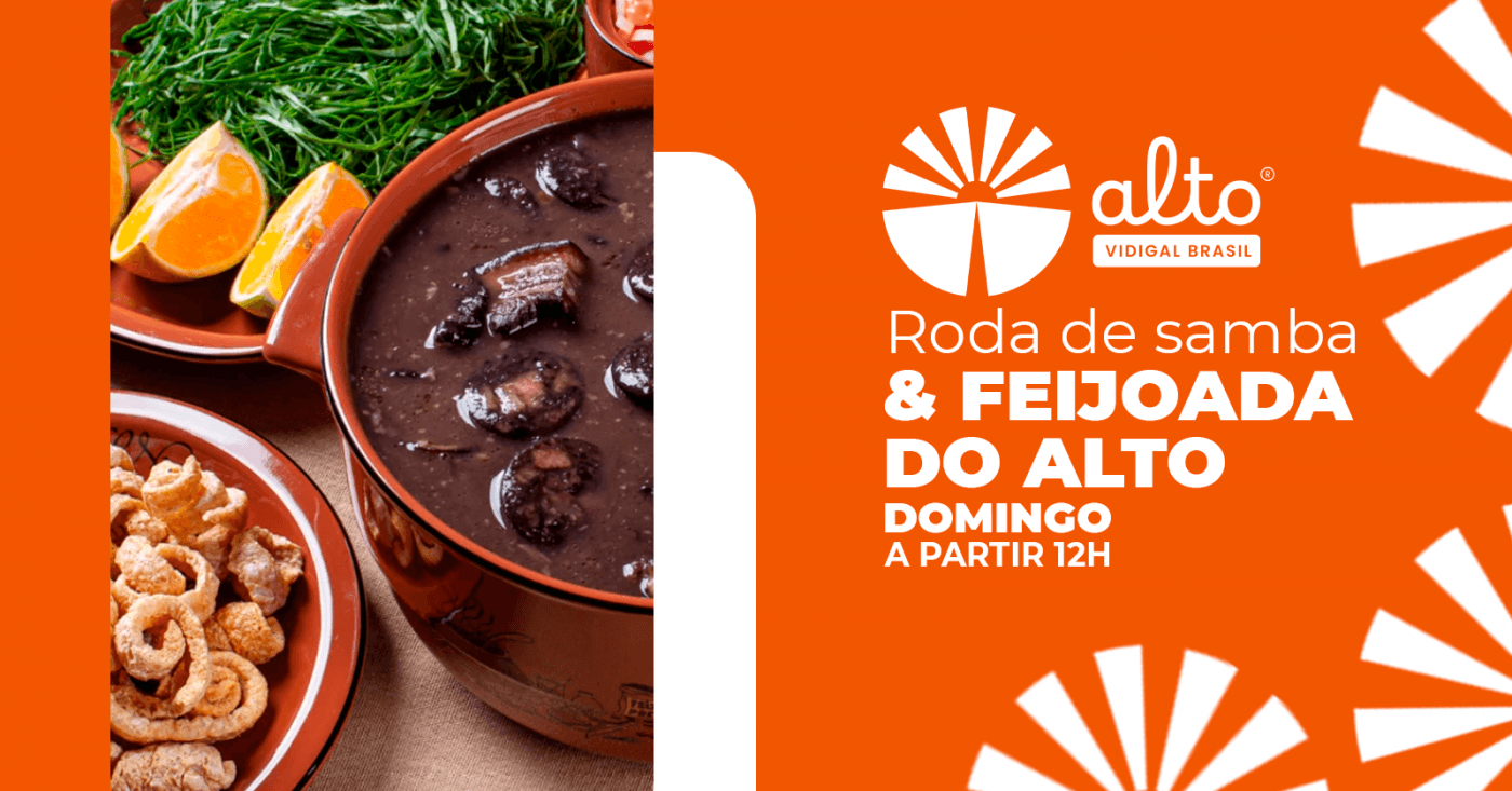 RODA DE SAMBA &amp; FEIJOADA DO ALTO
