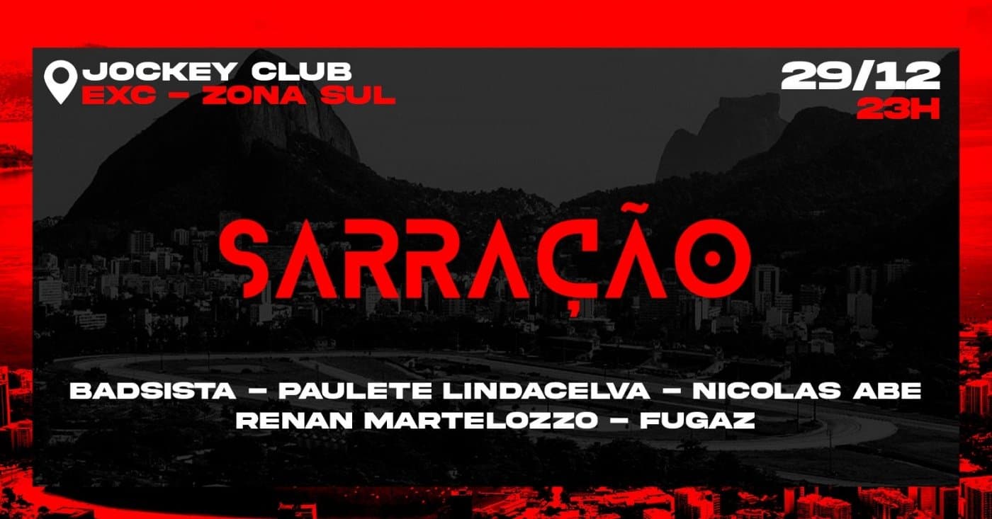 SARRAÇÃO NO JOCKEY CLUB | PRÉ-RÉVEILLON