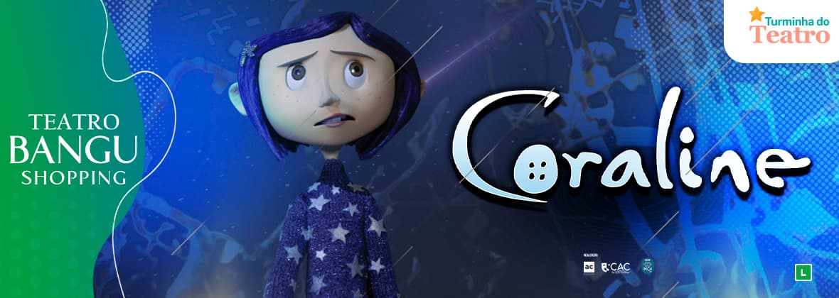 Turminha do Teatro - Coraline