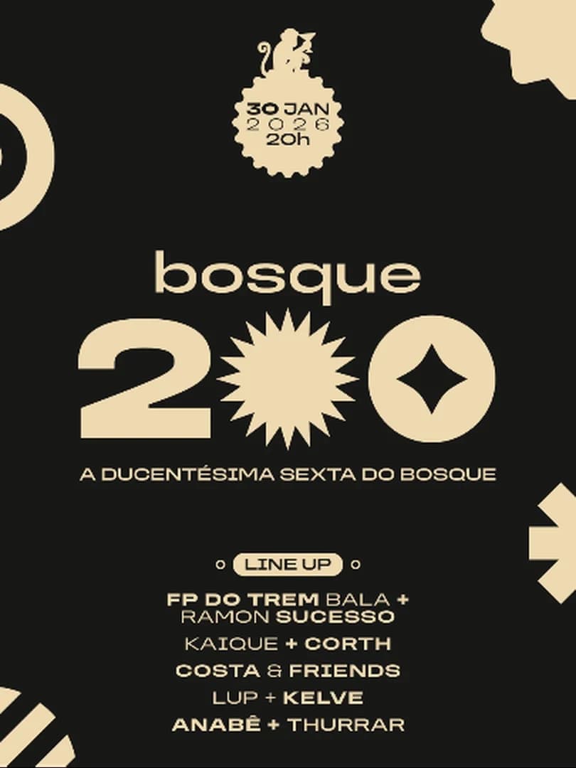[30/01] BOSQUE 200 c/ FP DO TREM BALA & RAMON SUCESSO