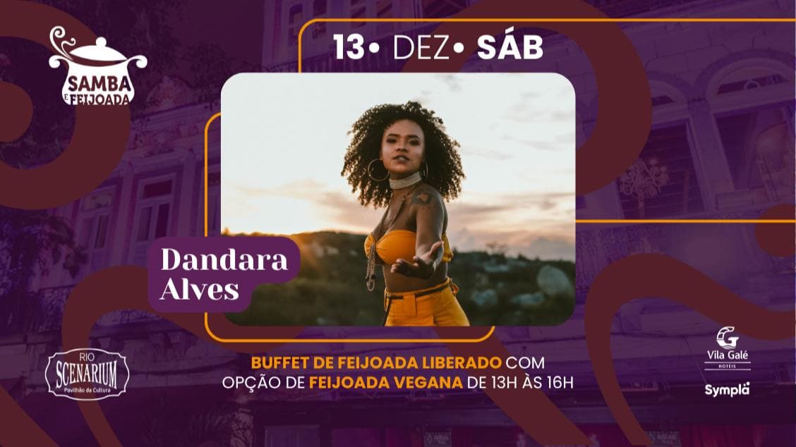 SAMBA & FEIJOADA COM DANDARA ALVES NO RIO SCENARIUM